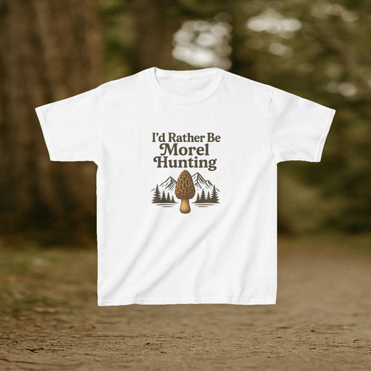 Kids T- Shirt Id Rather Be Morel Hunting