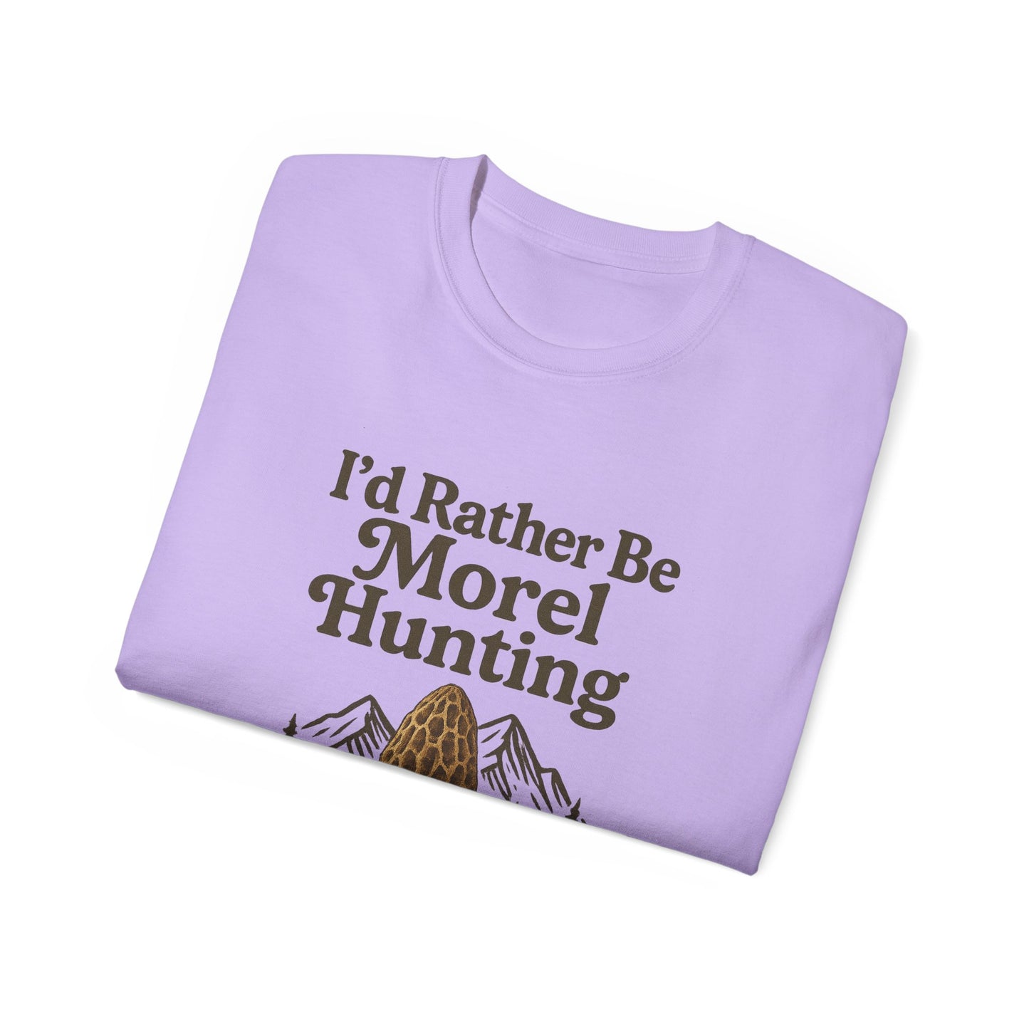 I'd Rather Be Morel Hunting Unisex Ultra Cotton Tee | Perfect for Mushroom Lovers